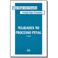 NULIDADES NO PROCESSO PENAL - 5 ED./2002