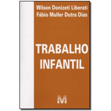 TRABALHO INFANTIL - 1 ED./2006