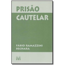 PRISÃO CAUTELAR - 1 ED./2005