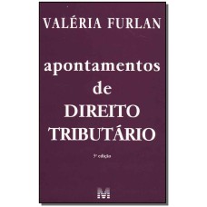 APONTAMENTOS DE DIREITO TRIBUTÁRIO - 3 ED./2009