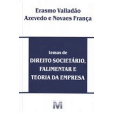 TEMAS DE DIREITO SOCIETARIO FALIMENTAR E T. DE EMPRESA