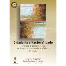 CIDADANIA E NACIONALIDADE - EFEITOS E PERSPECTIVAS