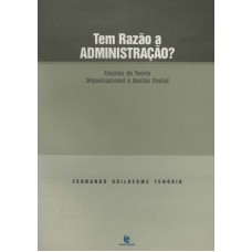 TEM RAZAO A ADMINISTRACAO