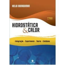 HIDROSTATICA E CALOR: INTEGRACAO, TEORIA - EXPERIMENTO - COTIDIANO - 4