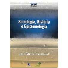 SOCIOLOGIA, HISTORIA E EPISTEMOLOGIA - 1