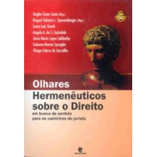 OLHARES HERMENEUTICOS SOBRE O DIREITO - 1