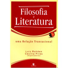 FILOSOFIA E LITERATURA - UMA RELACAO TRANSACIONAL