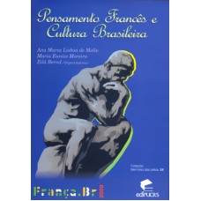 PENSAMENTO FRANCES E CULTURA BRASILEIRA