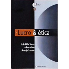 LUCRO E ETICA - 1ª