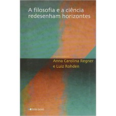 FILOSOFIA E A CIENCIA REDESENHAM HORIZONTES, A - 1