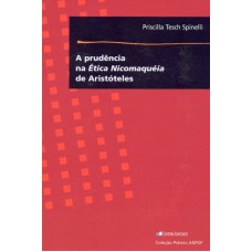 PRUDENCIA NA ETICA NICOMAQUEIA DE ARISTOTELES, A