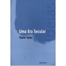 UMA ERA SECULAR