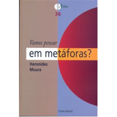 VAMOS PENSAR EM METÁFORAS?