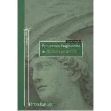 PERSPECTIVAS PRAGMATISTAS DA FILOSOFIA DO DIREITO