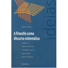 A FILOSOFIA COMO DISCURSO SISTEMATICO