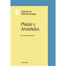 PLATÃO E ARISTÓTELES