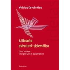 A FILOSOFIA... INTERPRETATIVO - SISTEMATICA