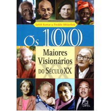 100 MAIORES VISIONÁRIOS DO SÉCULO XX, OS