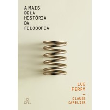 A mais bela história da filosofia