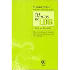 10 ANOS DE LDB - UMA VISAO CRITICA