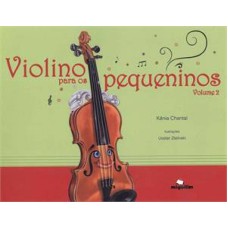 VIOLINO PARA OS PEQUENINOS - VOL. 2