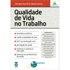 QUALIDADE DE VIDA NO TRABALHO - 1ª