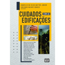 CUIDADOS COM AS EDIFICAÇÕES