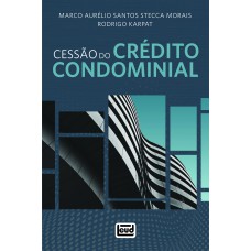 CESSÃO DO CREDITO CONDOMINIAL