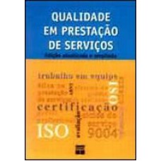 QUALIDADE EM PRESTAÇÃO DE SERVIÇOS