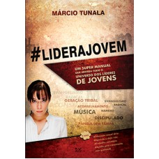 #LIDERAJOVEM - UM SUPER MANUAL QUE ABORDA