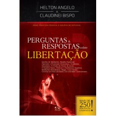 PERGUNTAS E RESPOSTAS SOBRE LIBERTACAO