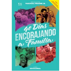 40 DIAS ENCORAJANDO A FAMILIA