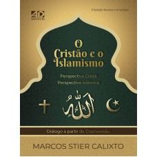 O CRISTÃO E O ISLAMISMO