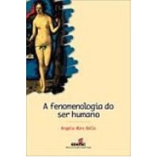 FENOMENOLOGIA DO SER HUMANO - 1