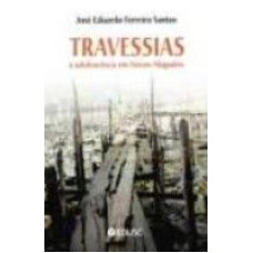 TRAVESSIAS A ADOLESCENCIAS EM NOVOS ALAGADOS - 1