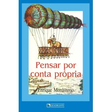 PENSAR POR CONTA PRÓPRIA