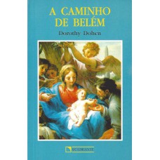 A CAMINHO DE BELÉM