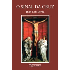 O SINAL DA CRUZ