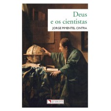 DEUS E OS CIENTISTAS