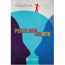 PSICOLOGIA ABERTA - 2ª EDIÇÃO