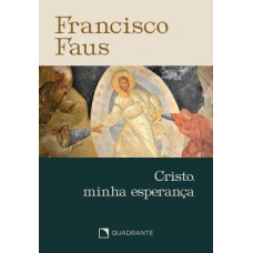 CRISTO, MINHA ESPERANÇA