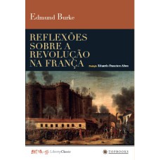 REFLEXÕES SOBRE A REVOLUÇÃO NA FRANÇA