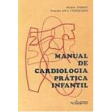 MANUAL DE CARDIOLOGIA PRATICA INFANTIL