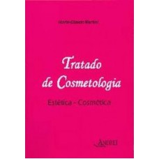 TRATADO DE COSMETOLOGIA: ESTETICA-COMESTICA