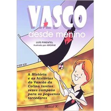 VASCO DESDE MENINO - 1ª