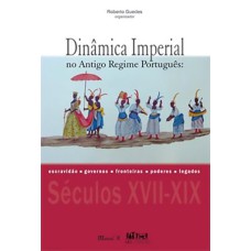 DINAMICA IMPERIAL NO ANTIGO REGIME PORTUGUES - 1