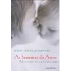 SEMENTES DO AMOR