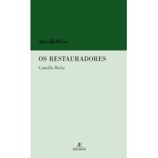 OS RESTAURADORES