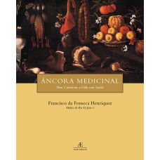 ÂNCORA MEDICINAL PARA CONSERVAR A VIDA COM SAÚDE