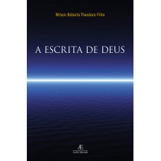 A ESCRITA DE DEUS